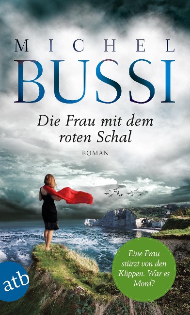 Die Frau mit dem roten Schal - Michel Bussi