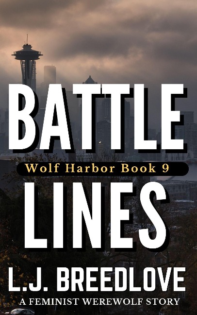 Battle Lines (Wolf Harbor, #9) - L. J. Breedlove