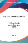 Cover-Bild zum Titel 'De Vier Heemskinderen' von 'J. C. Matthes'