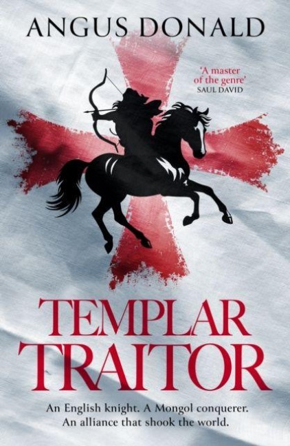 Templar Traitor - Angus Donald