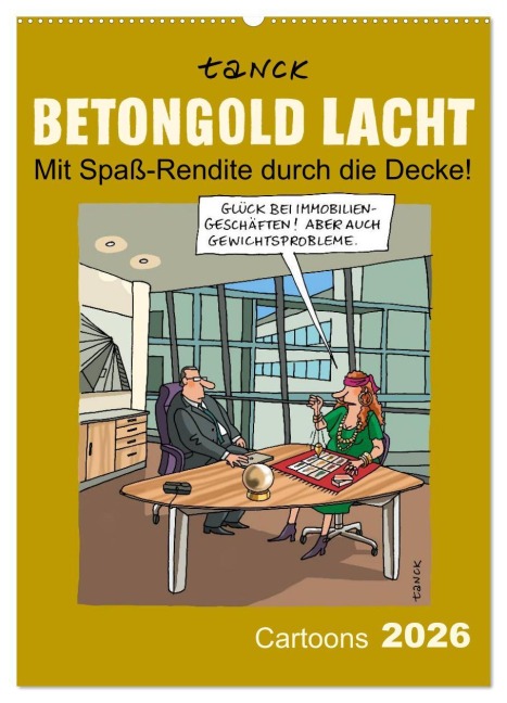 Betongold lacht - Cartoons (Wandkalender 2026 DIN A2 hoch), CALVENDO Monatskalender - Birgit Tanck