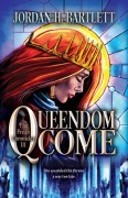 Cover-Bild zum Titel 'Queendom Come' von 'Jordan H Bartlett'