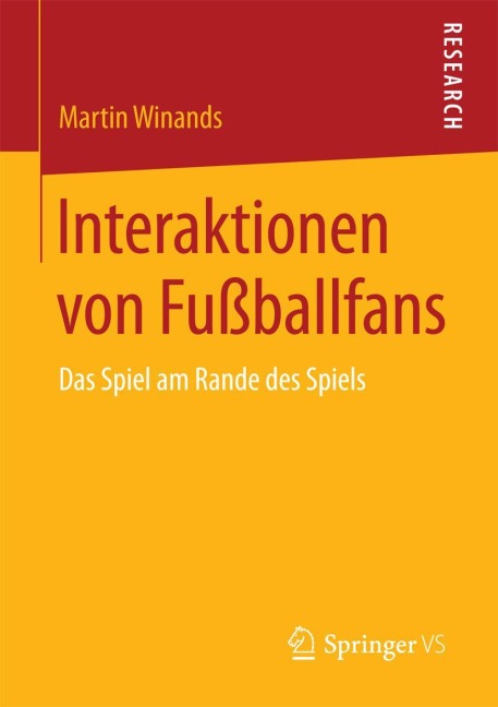 Interaktionen von Fußballfans - Martin Winands