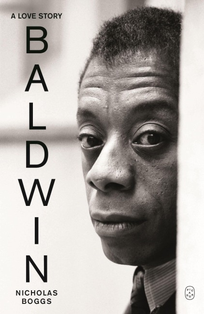 Baldwin: A Love Story - Nicholas Boggs