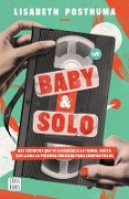 Cover-Bild zum Titel 'Baby Y Solo' von 'Lisabeth Posthuma'