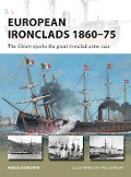 Cover-Bild zum Titel 'European Ironclads 1860-75' von 'Angus Konstam'