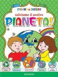 Cover-Bild zum Titel 'Salviamo il nostro pianeta! Coloro & imparo' von ''