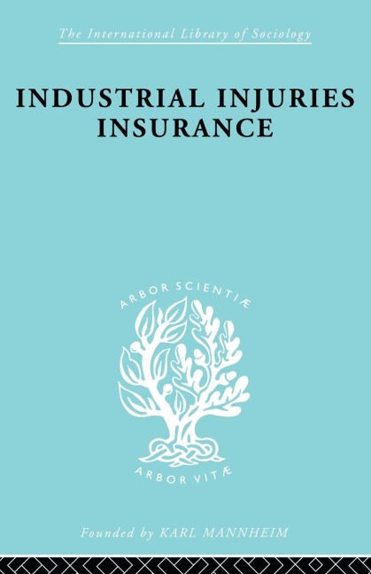 Indust Injuries Insur Ils 152 - A. F. Young