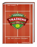 Cover-Bild zum Titel 'Tennistraining für jeden Tag' von 'Volker Wiegand'