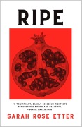 Cover-Bild zum Titel 'Ripe' von 'Sarah Rose Etter'
