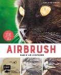 Cover-Bild zum Titel 'Airbrush - Das Standardwerk' von 'Roland Kuck'