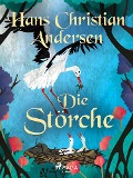 Cover-Bild zum Titel 'Die Störche' von 'Hans Christian Andersen'