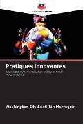 Pratiques innovantes - Washington Edy Santillán Marroquín