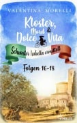 Cover-Bild zum Titel 'Kloster, Mord und Dolce Vita - Sammelband 6' von 'Valentina Morelli'