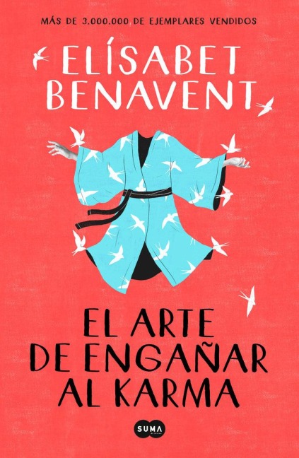 El Arte de Engañar Al Karma / The Art of Cheating Karma - Elisabet Benavent