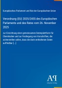 Cover-Bild zum Titel 'Verordnung (EU) 2025/2455 des Europäischen Parlaments und des Rates vom 26. November 2025' von 'Europäisches Parlament und Rat der Europäischen Union'