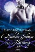 Cover-Bild zum Titel 'Dunkler Schwur der Hoffnung' von 'Christine Feehan'
