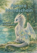 Cover-Bild zum Titel 'Aurora Mondschein' von 'Jackie J. Grant'