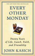 Every Other Monday - John Kasich