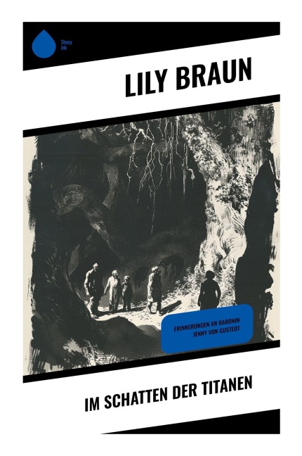 Im Schatten der Titanen - Lily Braun