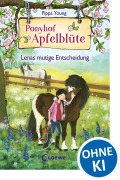 Cover-Bild zum Titel 'Ponyhof Apfelblüte 11 - Lenas mutige Entscheidung' von 'Pippa Young'