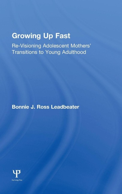 Growing Up Fast - Bonnie J. Ross Leadbeater