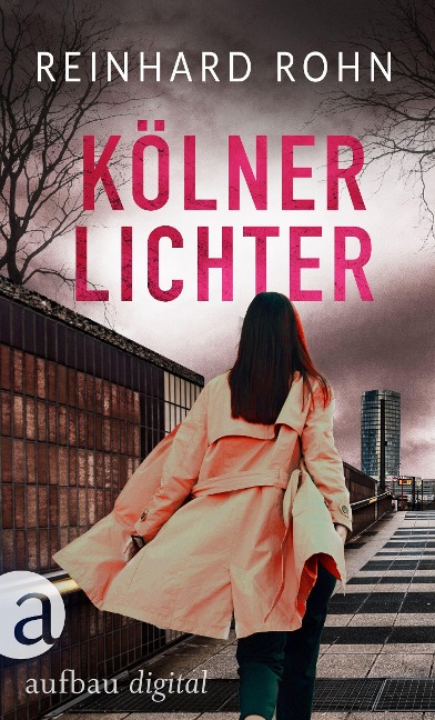 Kölner Lichter - Reinhard Rohn