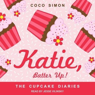 Katie, Batter Up! Lib/E - Coco Simon