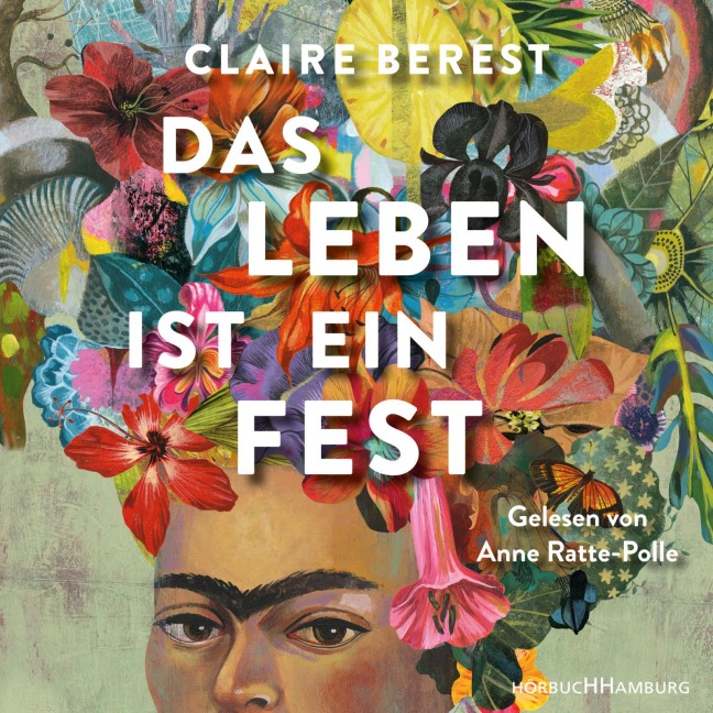 Das Leben ist ein Fest - Claire Berest