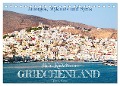 Mein Reisetraum Griechenland (Tischkalender 2025 DIN A5 quer), CALVENDO Monatskalender - Gisela Kruse