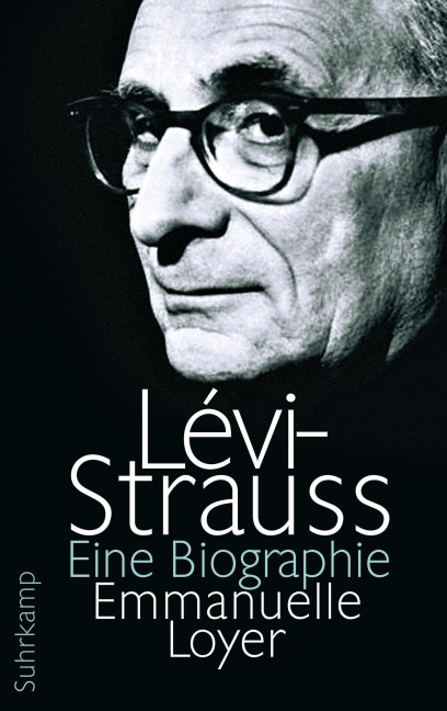 Lévi-Strauss - Emmanuelle Loyer