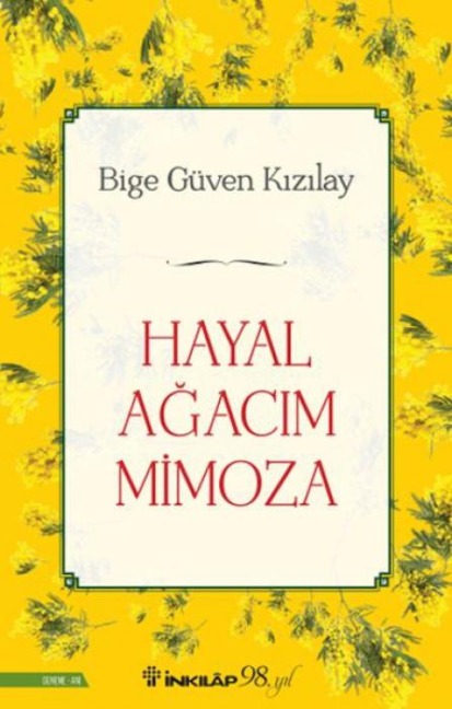 Hayal Agacim Mimoza - Bige Güven Kizilay