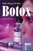 Cover-Bild zum Titel 'Botox' von 'Senta Meyer'