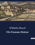 Cover-Bild zum Titel 'Die Fromme Helene' von 'Wilhelm Busch'