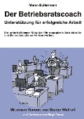 Cover-Bild zum Titel 'Der Betriebsratscoach' von 'Maren Bullermann'
