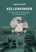 Cover-Bild zum Titel 'Kellerkinder' von 'Ingeborg Hefft'