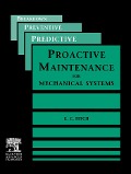 Cover-Bild zum Titel 'Proactive Maintenance for Mechanical Systems' von 'E. C. Fitch'