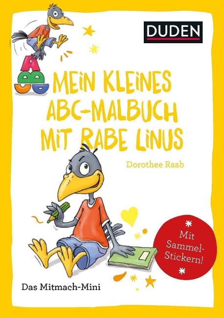 Duden Minis (Band 34) - Mein kleines Abc-Malbuch mit Rabe Linus / VE mit 3 Exemplaren - Dorothee Raab