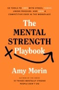 Cover-Bild zum Titel 'The Mental Strength Playbook' von 'Amy Morin'