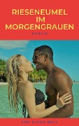 Cover-Bild zum Titel 'Rieseneumel im Morgengrauen' von 'Susan Hall'