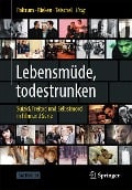 Cover-Bild zum Titel 'Lebensmüde, todestrunken' von ''