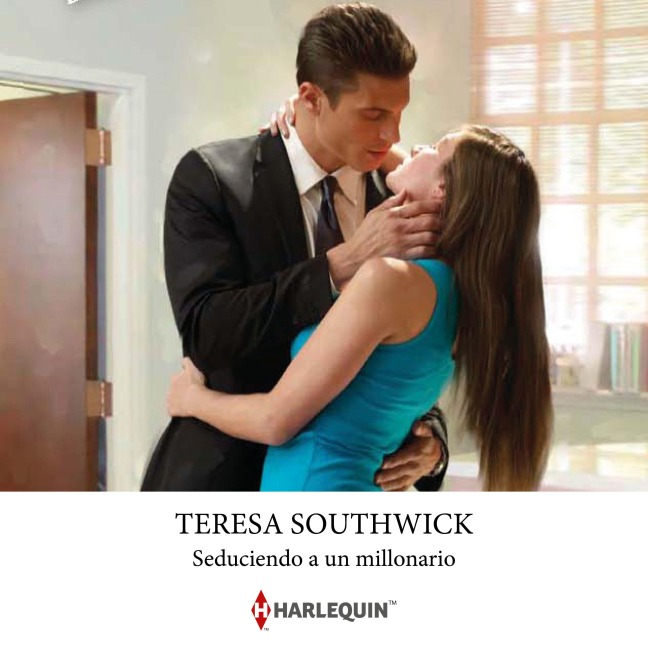 Seduciendo a un millonario - Teresa Southwick