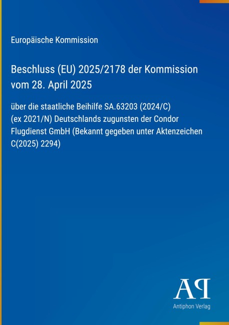 Beschluss (EU) 2025/2178 der Kommission vom 28. April 2025 - Europäische Kommission