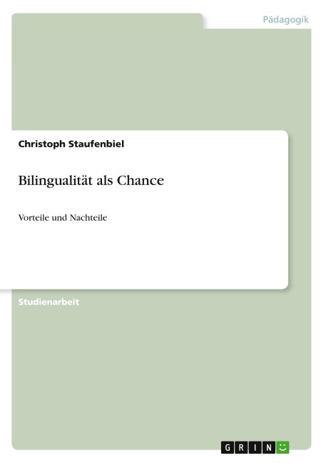 Bilingualität als Chance - Christoph Staufenbiel