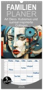 Familienplaner 2026 - Art Deco. Kubismus und surreal inspirierte Collagen mit 5 Spalten (Wandkalender, 21 x 45 cm) CALVENDO - Rose Hurley