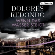 Cover-Bild zum Titel 'Wenn das Wasser steigt' von 'Dolores Redondo'