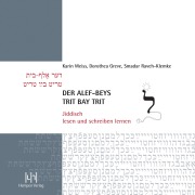 Cover-Bild zum Titel 'Der alef-beys, trit bay trit' von 'Karin Weiss, Dorothea Greve, Smadar Raveh-Klemke'