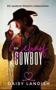 Cover-Bild zum Titel 'Scharf auf den Cowboy' von 'Daisy Landish'