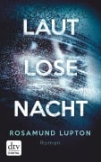 Lautlose Nacht - Rosamund Lupton