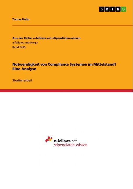 Notwendigkeit von Compliance Systemen im Mittelstand? Eine Analyse - Tobias Hahn